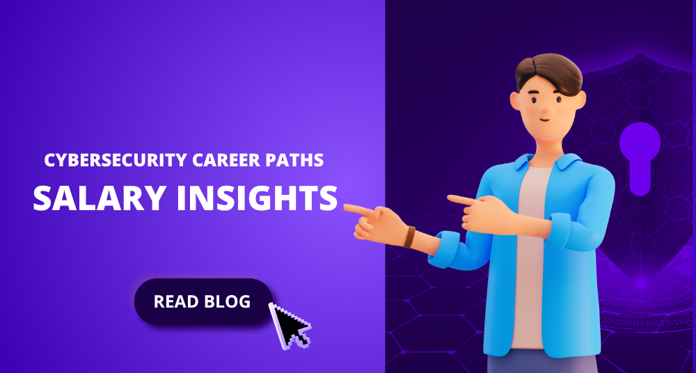 Cybersecurity Career Paths & Salary Insights