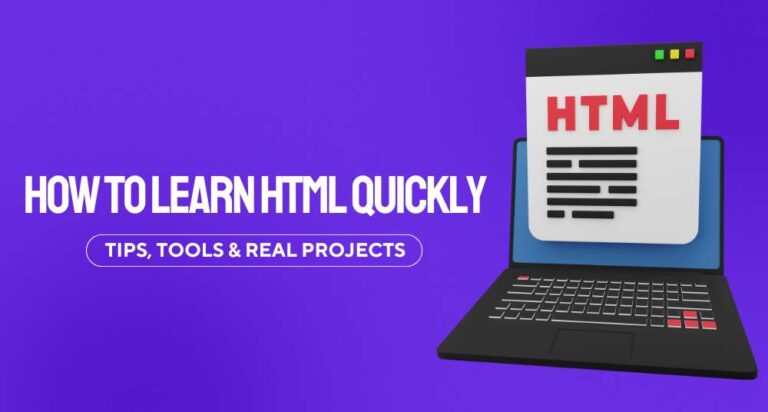 How to Learn HTML for Web Development: A Practical Starter Guide