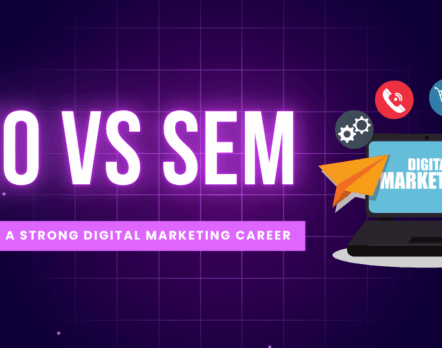 SEO vs SEM Building a Strong Digital Marketing Career