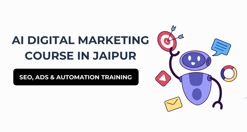 AI Digital Marketing Course in Jaipur
