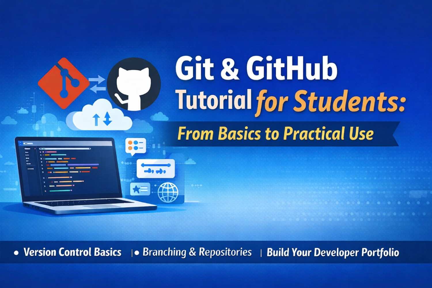 Git & GitHub Tutorial for Students From Basics to Practical Use