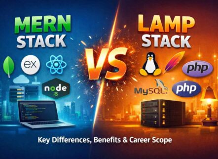 MERN Stack vs LAMP Stack Key Differences, Benefits & Career Scope