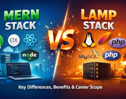 MERN Stack vs LAMP Stack Key Differences, Benefits & Career Scope