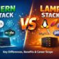 MERN Stack vs LAMP Stack Key Differences Benefits Career Scope 85x85